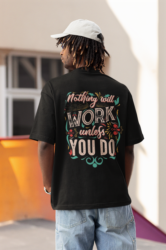 Work for it StreetWear Tshirt - Black